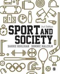 スポーツと社会：入門（第３版）<br>Sport and Society : A Student Introduction （3RD）