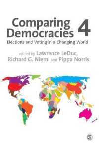 民主主義の比較：変わりゆく世界の選挙と投票（第４版）<br>Comparing Democracies : Elections and Voting in a Changing World （4TH）