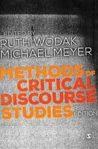 批判的ディスコース研究法（第３版）<br>Methods of Critical Discourse Studies (Introducing Qualitative Methods Series) （3RD）