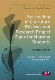 Succeeding in Literature Reviews and Research Project Plans for Nursing Students (Transforming Nursing Practice) （2ND）