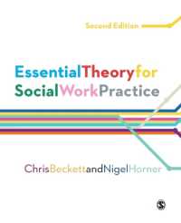 ソーシャルワーク実践の基礎理論（第２版）<br>Essential Theory for Social Work Practice （2ND）