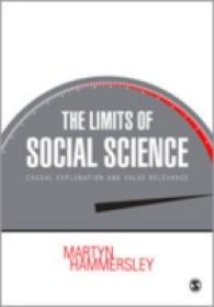 社会科学の限界<br>The Limits of Social Science : Causal Explanation and Value Relevance