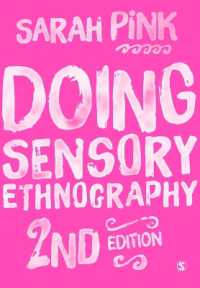 感覚的民族誌学の実践（第２版）<br>Doing Sensory Ethnography （2ND）