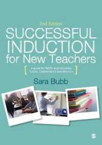 Successful Induction for New Teachers : A Guide for NQTs & Induction Tutors, Coordinators and Mentors （2ND）