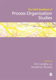 プロセス組織研究ハンドブック<br>The SAGE Handbook of Process Organization Studies