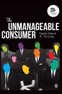 現代消費者論集（第３版）<br>The Unmanageable Consumer （3RD）