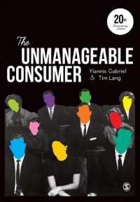 現代消費者論集（第３版）<br>The Unmanageable Consumer （3RD）