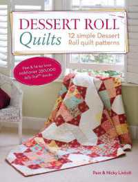 Dessert Roll Quilts : 12 Simple Dessert Roll Quilt Patterns