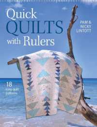 Quick Quilts with Rulers : 18 Easy Quilt Patterns