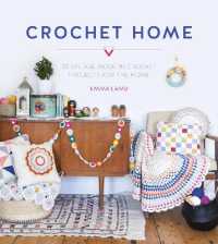 Crochet Home : 20 Vintage Modern Crochet Projects for the Home
