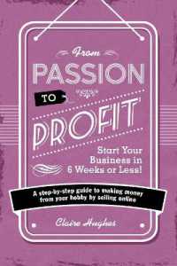 From Passion to Profit : A Step-by-Step Guide to Making Moy from Your Hobby by Selling Onli