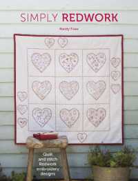 Simply Redwork : Quilt and Stitch Redwork Embroidery Designs