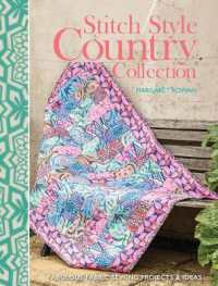 Stitch Style Country Collection : Fabulous Fabric Sewing Projects & Ideas