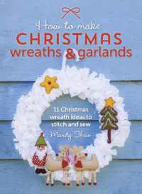 How to Make Christmas Wreaths and Garlands : 11 Christmas Wreath Ideas to Stitch and Sew