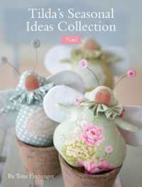 Tilda'S Seasonal Ideas Collection