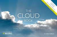 The Met Office Cloud Book - Updated Edition : How to Understand the Skies