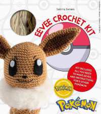 PokéMon Crochet Eevee Kit : Kit Includes Materials to Make Eevee and Instructions for 5 Other PokéMon