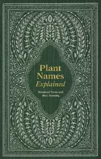 Plant Names Explained : Botanical Terms and Their Meaning