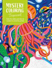 Mystery Coloring Tropical : Solve the Riddle and Color by Numbers to Reveal the Picture (Mystery Coloring)