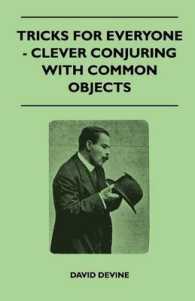 Tricks For Everyone - Clever Conjuring With Common Objects