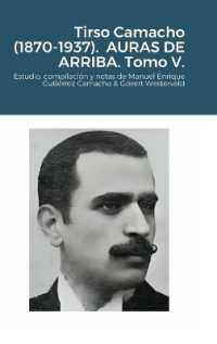 Tirso Camacho (1870-1937). AURAS DE ARRIBA. Tomo V. : Estudio, compilaci�n y notas de Manuel Enrique Guti�rrez Camacho & Govert Westerveld