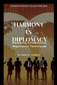 Harmony in Diplomacy : Mastering Collaborative Negotiation Techniques