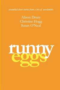 Runny Eggs : Scrambled short stories from a trio of wordsmiths