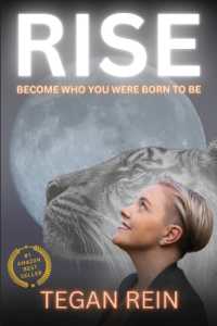 Rise : Become Who You Were Born to Be