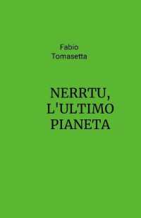 Nerrtu, l'Ultimo Pianeta