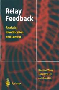Relay Feedback : Analysis, Identification and Control