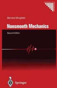 Nonsmooth Mechanics : Models, Dynamics and Control (Communications and Control Engineering) （2ND）