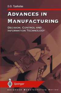 Advances in Manufacturing : Decision, Control and Information Technology (Advanced Manufacturing) （Reprint）