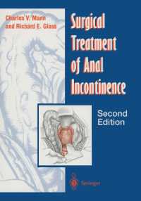 Surgical Treatment of Anal Incontinence （2ND）
