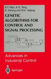 Genetic Algorithms for Control and Signal Processing (Advances in Industrial Control) （Reprint）