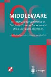 Middleware98 : Ifip International Conference on Distributed Systems Platforms and Open Distributed Processing （Reprint）