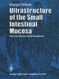 Ultrastructure of the Small Intestinal Mucosa : Normal and Disease-Related Appearances