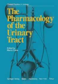 The Pharmacology of the Urinary Tract (Clinical Practice in Urology)