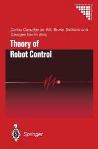 Theory of Robot Control (Communications and Control Engineering) （Reprint）