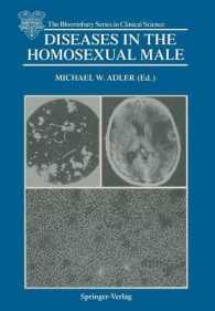 Diseases in the Homosexual Male (The Bloomsbury Series in Clinical Science)