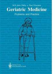 Geriatric Medicine : Problems and Practice