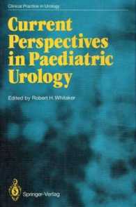Current Perspectives in Paediatric Urology (Clinical Practice in Urology)