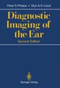 Diagnostic Imaging of the Ear （2ND）