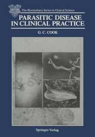 Parasitic Disease in Clinical Practice (The Bloomsbury Series in Clinical Science)