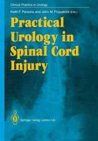 Practical Urology in Spinal Cord Injury (Clinical Practice in Urology)