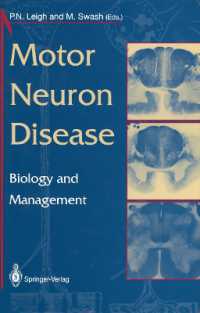 Motor Neuron Disease : Biology and Management