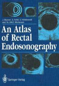 An Atlas of Rectal Endosonography
