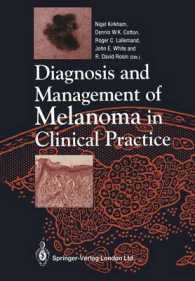 Diagnosis and Management of Melanoma in Clinical Practice