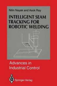 Intelligent Seam Tracking for Robotic Welding (Advances in Industrial Control)
