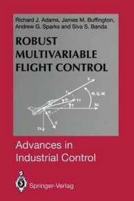 Robust Multivariable Flight Control (Advances in Industrial Control)