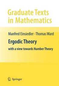 Ergodic Theory : with a view towards Number Theory (Graduate Texts in Mathematics) （2011）